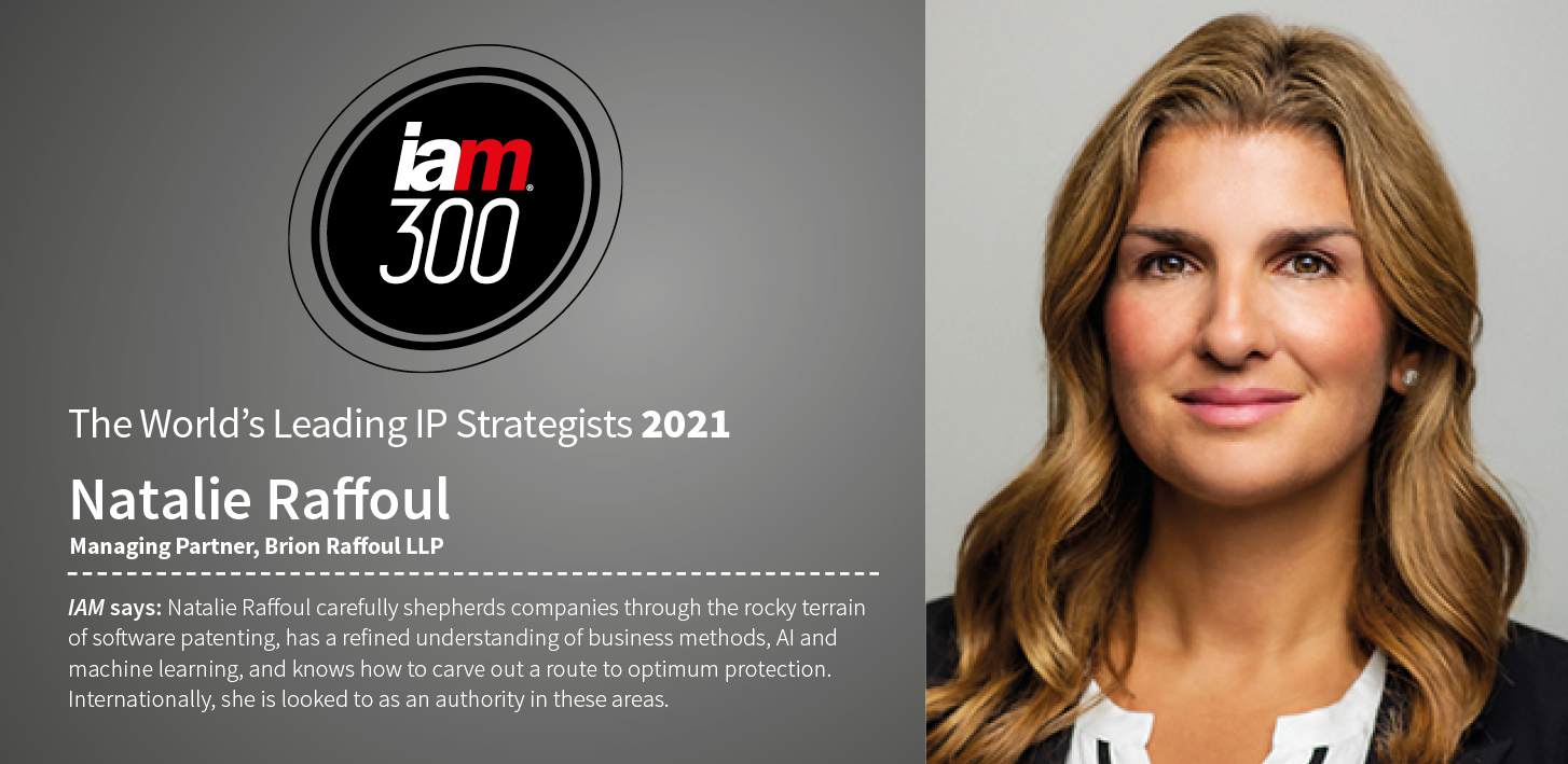 Natalie Raffoul Named a World-Leading IP Strategist by IAM Strategy 300 ...